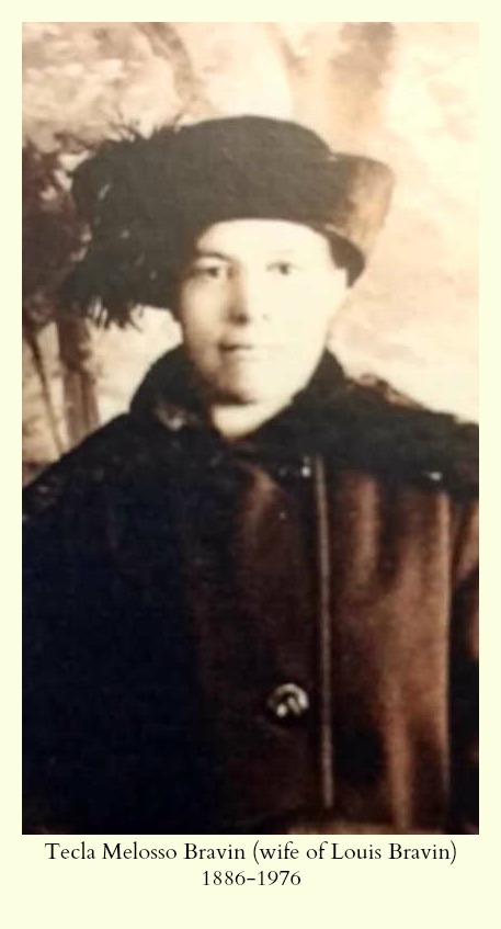 Tecla Melosso wife of Louis Bravin